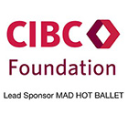 CIBC Foundation Lead Sponsor of Mad Hot Ballet